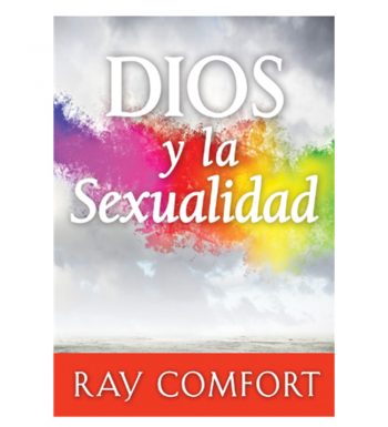 Dios Y La Sexualidad – Ray Comfort – Libro Descargable