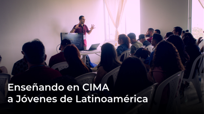 Enseñando El Evangelio Hoy En CIMA A Jóvenes De Latinoamérica